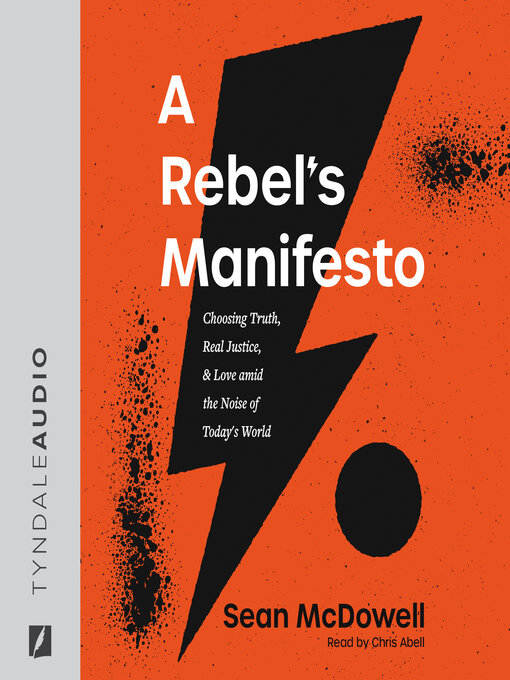 Title details for A Rebel's Manifesto by Sean McDowell - Available